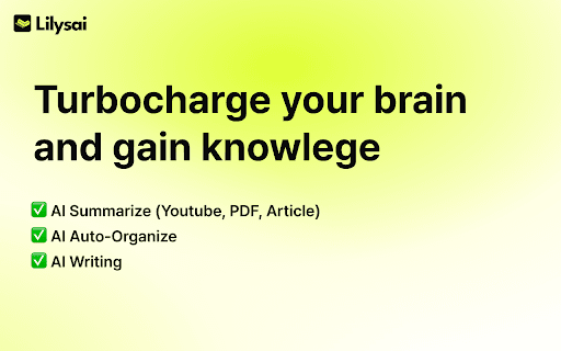 LilysAI - Save and Summarize Everything thumbnail