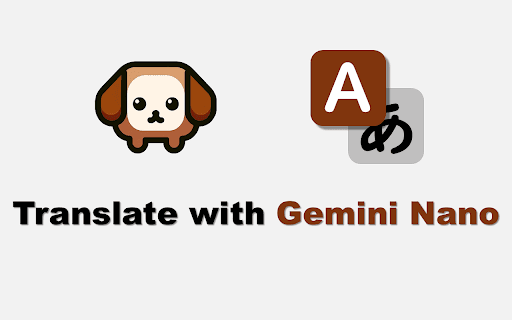 Translate with Gemini Nano thumbnail