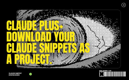 Claude Plus Snippet Downloader. Download Your Claude Snippets In One Click thumbnail