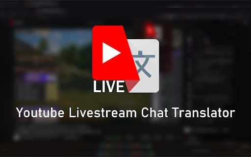 YouTube Livestream Chat Translator thumbnail